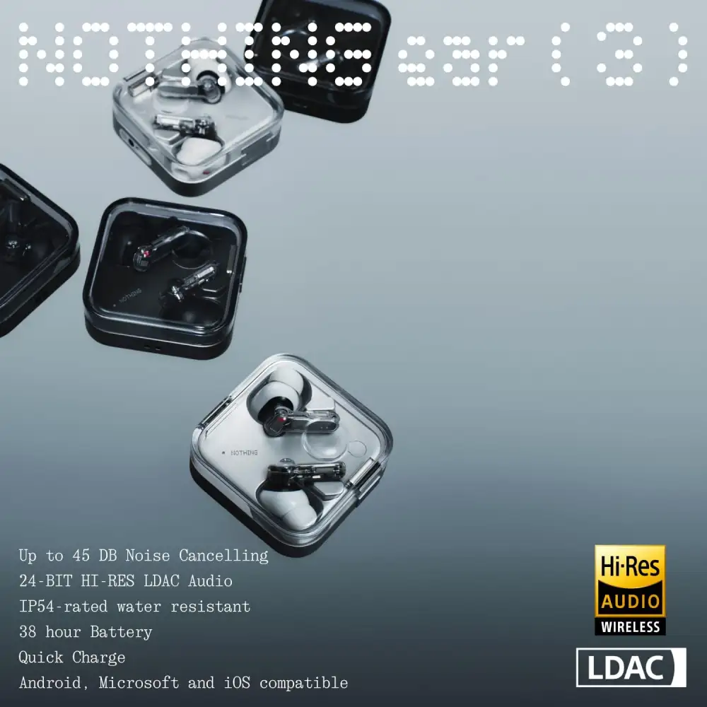 Nothing Ear 3 45dB Hybrid ANC True Wireless Earbuds